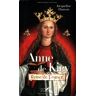 Anne de Kiev, reine de France Jacqueline Dauxois Presses de la Renaissance