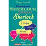 Pourquoi Sherlock s'appelle Sherlock : l'origine insolite des noms de héros de fiction Philippe Lombard Omnibus, L'Express éditions