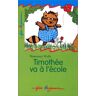 timothée va à l'école wells, r. gallimard-jeunesse