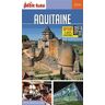 Aquitaine : 2016 Dominique Auzias, Jean-Paul Labourdette Nouv. éd. de l'Université