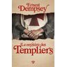 Le mystère des Templiers Ernest Dempsey Cherche Midi