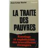 La Traite des pauvres  jean loup dariel Fayard