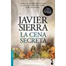 La cena secreta  javier sierra Planeta