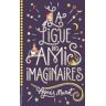 La ligue des amis imaginaires Agnès Marot Magnard jeunesse