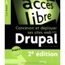 Concevoir et déployer ses sites Web avec Drupal Yoran Brault Eyrolles, Ed. d'Organisation