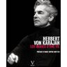 Herbert von Karajan : les images d'une vie  jurgen otten, anne-sophie mutter Verlhac éditions