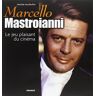 Marcello Mastroianni : le jeu plaisant du cinéma Matilde Hochkofler Gremese