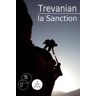 La sanction Trevanian A vue d'oeil