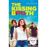 The kissing booth Beth Reekles Hachette romans