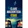 Otage : qui est responsable ? Clare Mackintosh Le Livre de poche