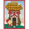 Animal crossing : ode au gameplay tranquille Pablo Algaba Ynnis éditions