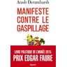 Manifeste contre le gaspillage Arash Derambarsh Fayard