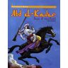 Abd el-Kader : sage et résistant Guy Jimenes Oskar jeunesse