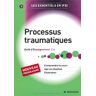 Processus traumatiques : Unité d'enseignement 2.4 Katy Le Neurès Elsevier Masson