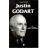 Justin Godart ou La plaisante sagesse lyonnaise François Bilange Ed. lyonnaises d'art et d'histoire