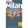 Milan, Lombardie : 2014-2015 Dominique Auzias, Jean-Paul Labourdette Nouv. éd. de l'Université