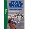 Star Wars : the clone wars. Vol. 15. Les nouvelles recrues mortimer, florence Hachette Jeunesse