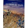 les incontournables de la littérature en bd. guerre et paix. léon tolstoï. tome 2 léon tolstoï glenat