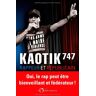 Rappeur et républicain Kaotik 747 Editions de l'Observatoire