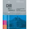 CHR Metz-Thionville : le Centre hospitalier régional Metz-Thionville, héritier d'une tradition millé  gérard michaux Serpenoise