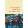 Nues dans un verre d'eau Fanny Wobmann Flammarion