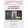 Fréquence théâtre, n° 25. Le lapin aux loukoums : café-théâtre Pierre Sauvil Ed. de la Traverse