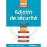 Adjoint de sécurité : catégorie C, concours 2017-2018 Marc Dalens, Stéphanie Jaubert Studyrama