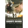 Goodbye Bafana : le regard de l'antilope James Gregory R. Laffont