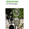 Les personnages Sylvie Germain Gallimard