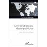 De l'inflation à la dette publique : analyse des discours politiques Bernard Schwengler L'Harmattan