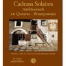 Cadrans solaires du Queyras briançonnais Gaëlle Putelat, Pierre Putelat Ed. du Queyras