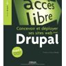 Concevoir et déployer ses sites Web avec Drupal Yoran Brault Eyrolles