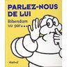 parlez-nous de lui : bibendum vu par-- prodromidès, maxime textuel