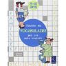 Jouons au vocabulaire par les mots croisés : 8-10 ans Gérard Barroy Retz