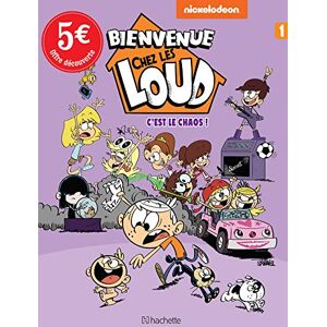 Bienvenue chez les Loud. C'est le chaos !. Vol. 1