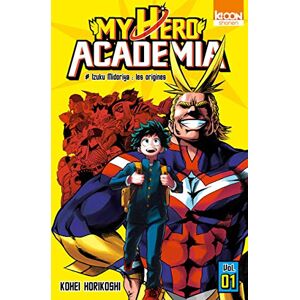 My hero academia. Vol. 1. Izuku Midoriya : les origines