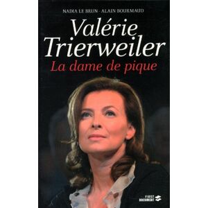 Valérie Trierweiler, la dame de pique Nadia Le Brun, Alain