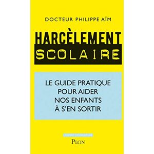 Harcèlement scolaire : le guide pratique pour aider nos enfants