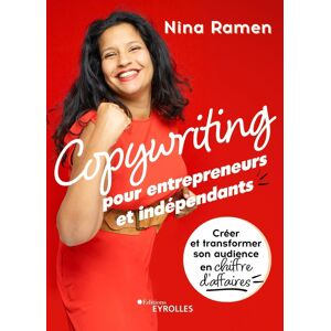 Copywriting pour entrepreneurs et indépendants : créer et transformer son