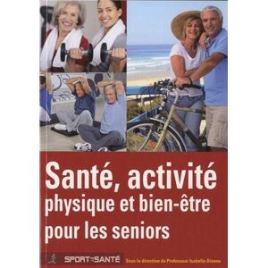 Santé, activité physique et bien-être pour les seniors  isabelle