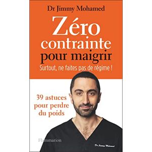 Zéro contrainte pour maigrir : surtout, ne faites pas de