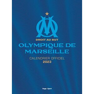 Olympique de Marseille : calendrier officiel 2023  collectif Hugo