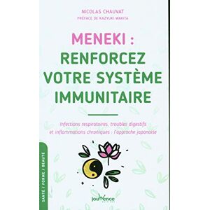 Meneki, renforcez votre système immunitaire : infections respiratoires, troubles digestifs