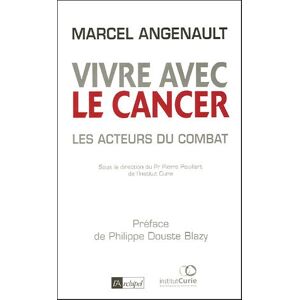 Vivre avec le cancer : les acteurs du combat Marcel