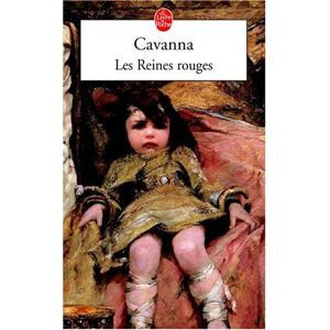 Les reines rouges François Cavanna Le Livre de poche