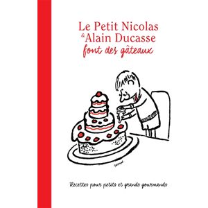 Le Petit Nicolas & Alain Ducasse font des gâteaux :