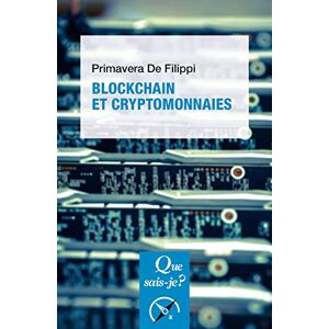 Blockchain et cryptomonnaies Primavera De Filippi PUF