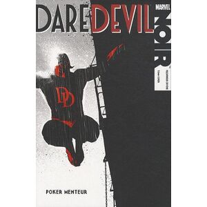 Daredevil : noir Alexander C. Irvine, Tom Coker Marvel France