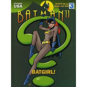 Batman : l'intégrale. Vol. 11. Batgirl ! Ty Templeton, Paul