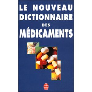 Le nouveau dictionnaire des médicaments huchon, gérard Le Livre de